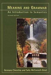 Meaning and Grammar An Introduction to Semantics